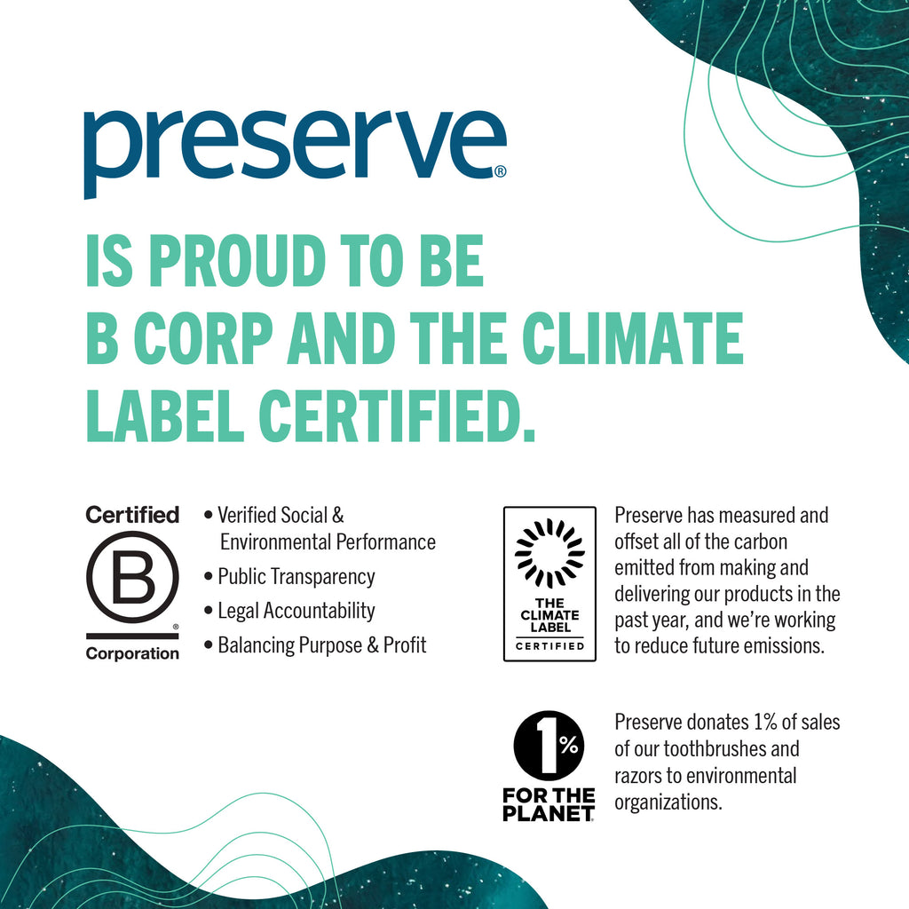 A promotional graphic for Preserve, a toothbrush brand, stating that it is proud to be B Corp and The Climate Label Certified. The graphic features the Preserve brand name in dark blue, bold teal text, and various certification logos on a white background with abstract teal wavy shapes.