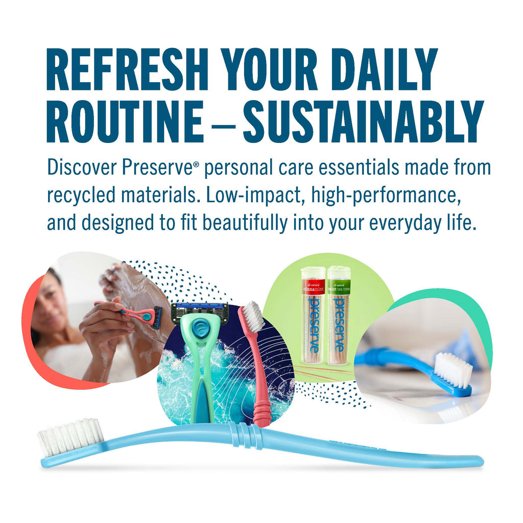 Promotional graphic for Preserve personal care essentials, featuring a large light blue toothbrush at the bottom, two smaller toothbrushes, two tubes of toothpaste, and circular inset photos showing daily oral care use. Large headline text reads 'REFRESH YOUR DAILY ROUTINE – SUSTAINABLY' on a white background.